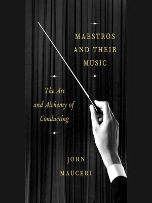 cover image of Maestros and Their Music